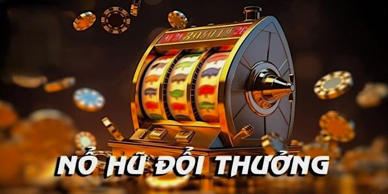 tổng quan về nổ hũ n666